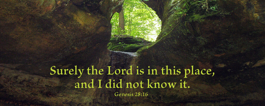 A PLACE OF AWARENESS, REALIZATION & HOLINESS (Gen 28:16) – Weefree ...